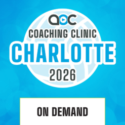 2026 Charlotte Coaching Clinic - On Demand